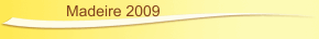 Madeire 2009